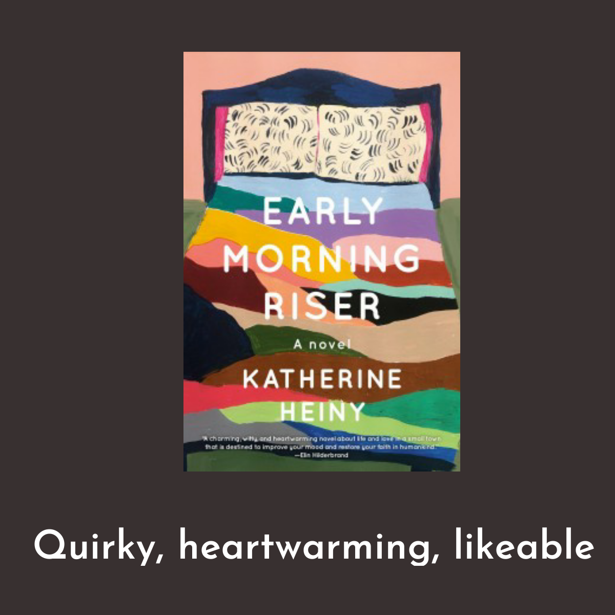 Book cover image for Early Morning Riser by Katherine Heiny