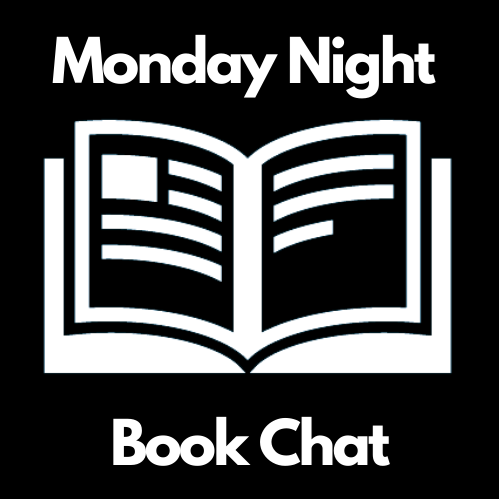 Black and white image of book with text "monday night book chat"