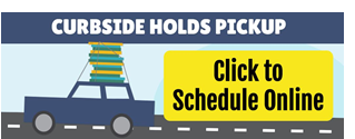 Clipart image of a car with a stack of books and text "Curbside Holds Pickup Click to Schedule Online"