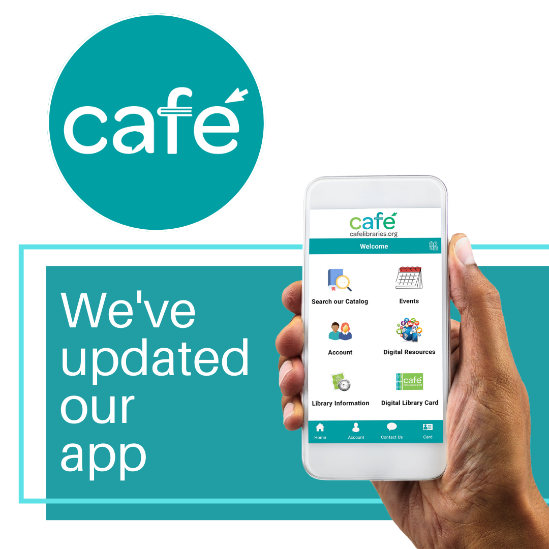 Graphic of a smart phone in a hand with Cafe App on screen that reads "We've updated our app."