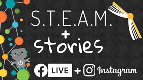 STEAM and Stories