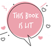 An image of a pink thought bubble with the words 'this book is lit'