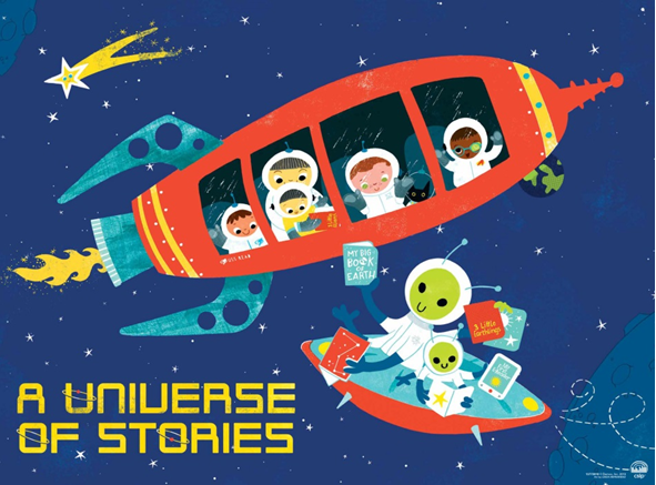 Colorful illustration of kids in a rocket meeting aliens in a UFO. All are holding books and reading. Blocky yellow text reads "A Universe of Stories."