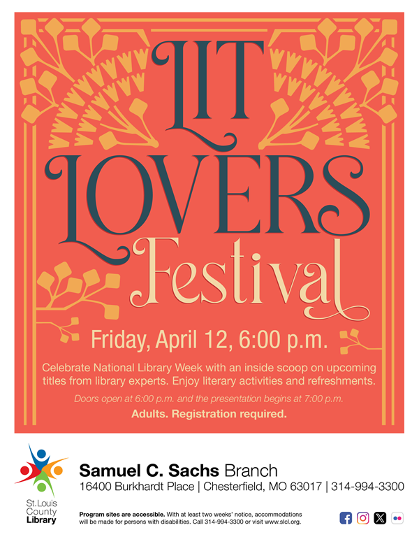 Lit Lovers Festival 2024, Friday, April 12 at 6:00 p.m. at the Sachs Branch.