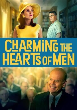 Charming the Hearts of Men movie poster