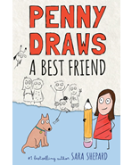 Penny Draws a Best Friend by Sara Shepard
