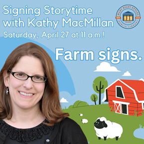 Signing Storytime with Kathy Macmillan