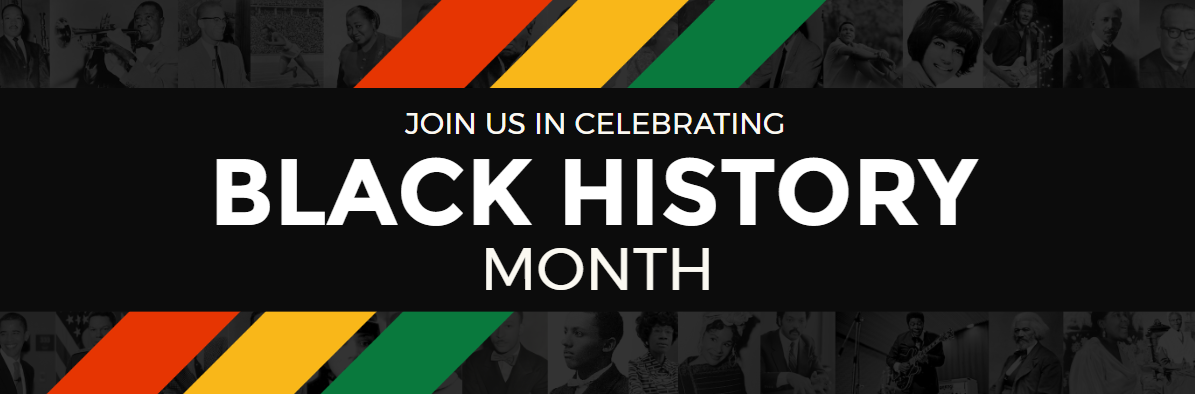 Join us in celebrating Black History Month