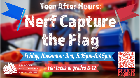 Teen After Hours. Nerf Capture The Flag.