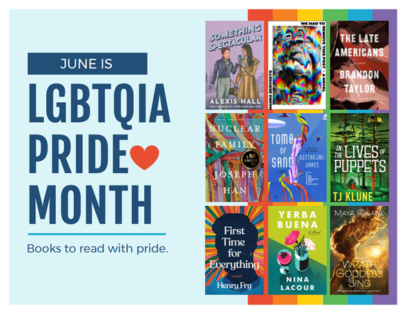 Text of left of image "June is LGBTQIA Pride Month. Books to read with pride." 9 book covers on right side.