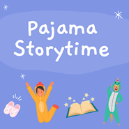 Graphic for Pajama Storytime. Text says "segundo martes de cada mes!"