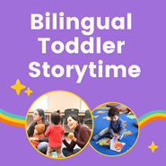 Graphic for Bilingual Toddler Storytime