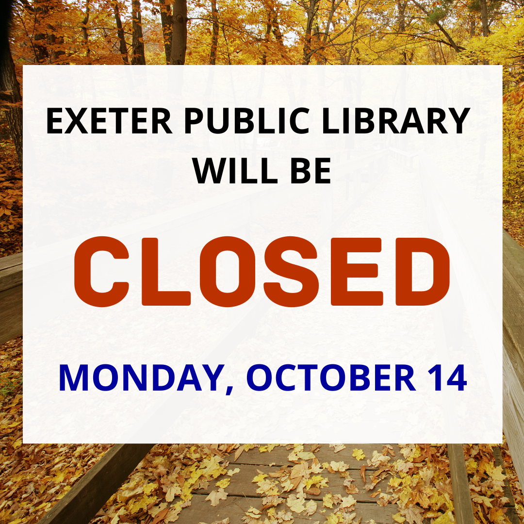 The library will be closed Monday, October 14 The library will be closed Monday, October 14