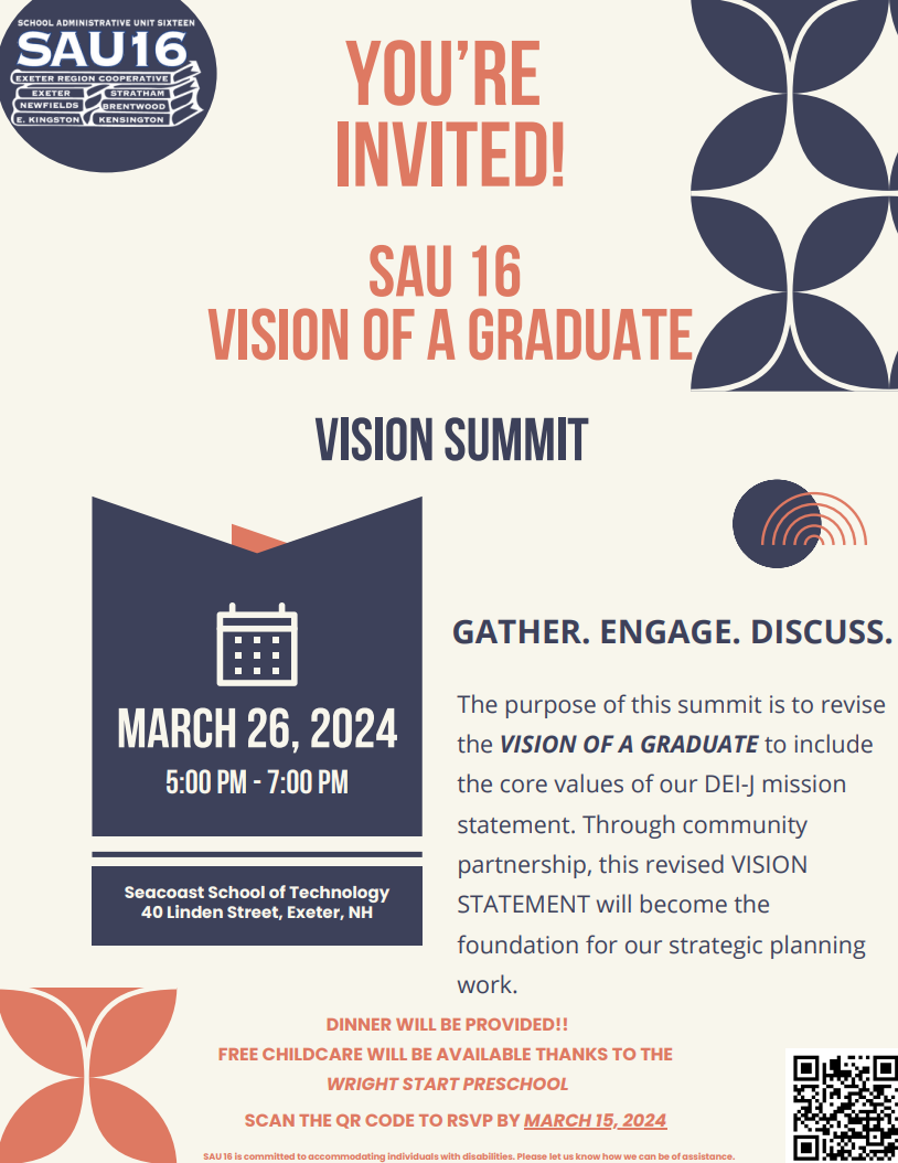SAU16 Vision Summit Revise the vision of a graduate to include the core values of our DEI-J mission statement