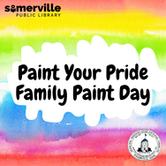 A watercolor rainbow background with the title "paint your pride family paint day" on top.