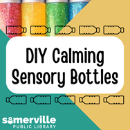 A pale yellow and teal background with a photo of bottles filled with various colors of glitter and water, with title text reading "DIY Calming Sensory Bottles."
