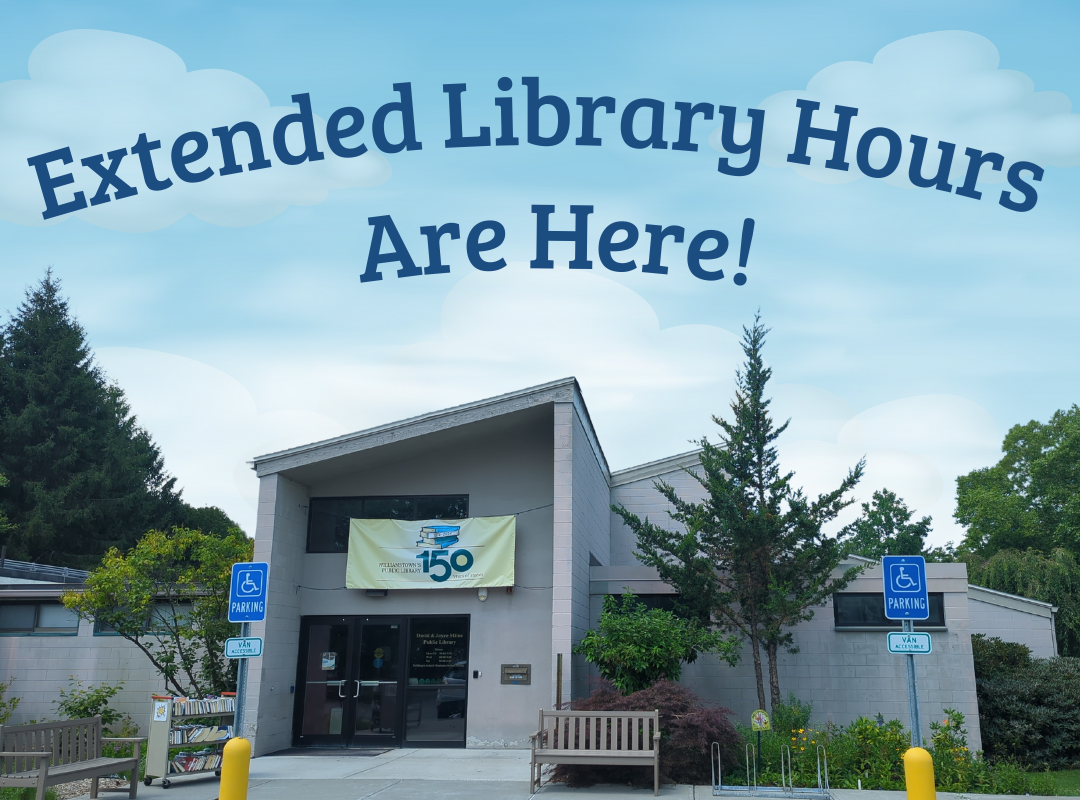 Photo of the library building with beneath a bright, blue illustrated sky. Text reads "Extended Library Hours Are Here!"