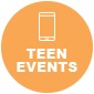 An icon of a calendar above text that reads "Teen Events."