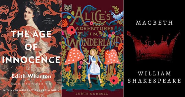 Book covers for The Age of Innocence, Alice's Adventures in Wonderland, and Macbeth.