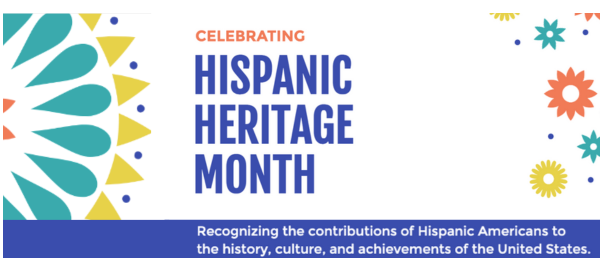Celebrating Hispanic Heritage Month: Recognizing the contributions of Hispanic Americans to the history, culture, and achievements of the United States. The link to the search for Hispanic Heritage catalog items will open in an external site and in a new tab or window. 
