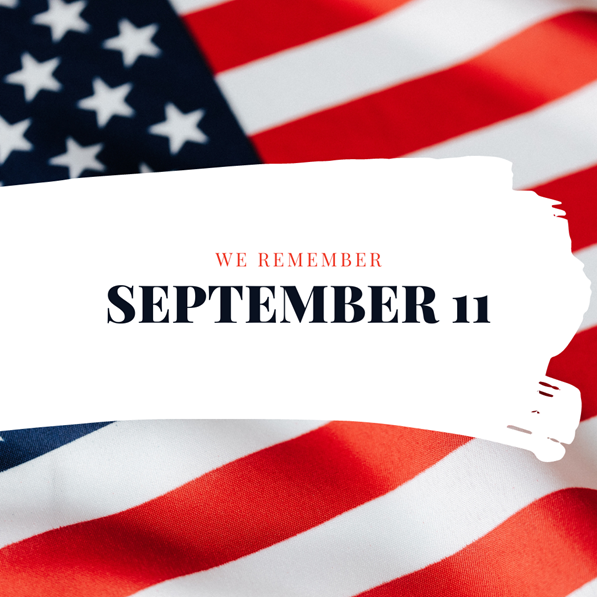 We remember September 11th.
