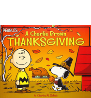 Book cover for A Charlie Brown Thanksgiving by Charles M. Schultz. The calendar search this linked image will take you to will be in an external site and in a new tab or window.