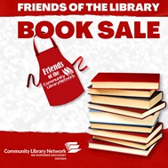 Image reads: Friends of the Library Book Sale in red.  It has an image of a pile of books and the Friends of CLN logo (a red apron with the CLN logo).