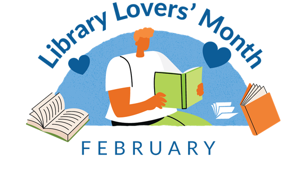 Library Lovers' Month - February.